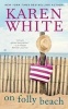 On Folly Beach (Paperback) - Karen White Photo