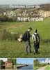 Walks in the Country Near London (Paperback) - Christopher Somerville Photo