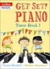 Get Set! Piano, Book 1 - Tutor (Paperback) - Heather Hammond Photo