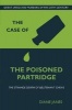 The Case of the Poisoned Partridge - The Strange Death of Lieutenant Chevis (Paperback, New) - Diane Janes Photo