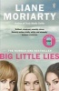 Big Little Lies (Paperback, Media tie-in) - Liane Moriarty Photo