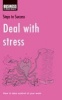 Deal with Stress - How to Improve the Way You Work (Paperback) -  Photo