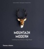 Mountain Modern - Contemporary Homes in High Places (Paperback) - Dominic Bradbury Photo