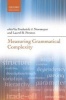 Measuring Grammatical Complexity (Paperback) - Frederick J Newmeyer Photo