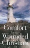 Comfort for the Wounded Christian (Paperback) - Freeman Smith Photo