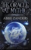 The Oracle at Mythic - Mythic Series, Book Three (Paperback) - Abbie Zanders Photo