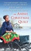 An Amish Christmas Quilt (Paperback) - Charlotte Hubbard Photo