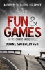 Fun and Games (Paperback) - Duane Swierczynski Photo