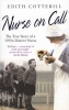 Nurse on Call - The True Story of a 1950s District Nurse (Paperback) - Edith Cotterill Photo