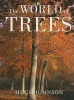 The World of Trees (Hardcover) - Hugh Johnson Photo