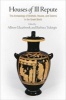 Houses of Ill Repute - The Archaeology of Brothels, Houses, and Taverns in the Greek World (Hardcover) - Allison Glazebrook Photo