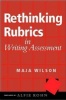 Rethinking Rubrics in Writing Assessment (Paperback) - Maja Wilson Photo