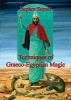 Techniques of Graeco-Egyptian Magic (Hardcover) - Stephen Skinner Photo