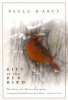 Gift Of The Red Bird - The Story Of A Divine Encounter (Paperback) - Paula DArcy Photo