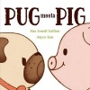 Pug Meets Pig (Hardcover) - Sue Lowell Gallion Photo