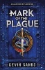 Mark of the Plague (A Blackthorn Key Adventure) (Paperback) - Kevin Sands Photo