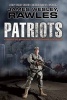 Patriots - Surviving the Coming Collapse (Hardcover, Gift edition) - James Wesley Rawles Photo