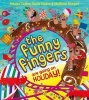 The Funny Fingers are Going on Holiday (Paperback) - Nikalas Catlow Photo