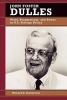 John Foster Dulles - Piety, Pragmatism and Power in U.S.Foreign Policy (Paperback, New) - Richard H Immerman Photo