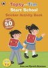 Start School: A Ladybird Topsy and Tim Sticker Activity Book (Staple bound) -  Photo