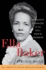 Ella Baker - Community Organizer of the Civil Rights Movement (Paperback) - JTodd Moye Photo