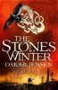 The Stones of Winter (Paperback) - Oskar Jensen Photo