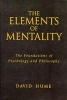 The Elements of Mentality - The Foundations of Psychology and Philosophy (Hardcover, New) - David Hume Photo