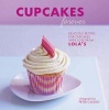 Cupcakes Forever - Delicious Recipes for Cupcakes with Love from LOLA's (Paperback, US ed) - Lolas Bakery Photo