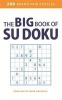 The Big Book of Su Doku (Paperback) - Mark Huckvale Photo