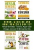 Herbal Medicine and Home Remedies Box Set - Herbal Remedies, Turmeric, Apple Cider Vinegar, Coconut Oil & Essential Oils (Paperback) - Linda Harris Photo