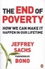 The End of Poverty - How We Can Make It Happen In Our Lifetime (Paperback) - Jeffrey D Sachs Photo