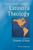 The Wiley Blackwell Companion to Latino/a Theology (Hardcover) - Orlando O Espin Photo