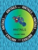 Anitails Volume Three - Learn about the Mandarinfish, Raccoon Dog, Patagonian Mara, Fox Squirrel, Dolphinfish, Bananaquit, Long-Nosed Leopard Lizard, Hamerkop, Red-Bellied Woodpecker, and Yellow Mud Turtle. All Stories Based on Facts. (Paperback) - Debbie Photo