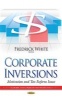 Corporate Inversions - Motivation and Tax Reform Issues (Hardcover) - Fredrick White Photo