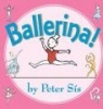 Ballerina! (Board book) - Peter Sis Photo