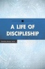 A Life of Discipleship (Paperback) - Wesleyan Publishing House Photo