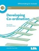 Developing Co-Ordination (Paperback) - Sharon Drew Photo