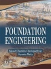 Foundation Engineering (Paperback) - Bikash Chandra Chattopadhyay Photo