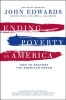 Ending Poverty in America - How to Restore the American Dream (Hardcover) - John Edwards Photo