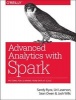 Advanced Analytics with Spark - Patterns for Learning from Data at Scale (Paperback) - Sandy Ryza Photo