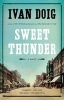 Sweet Thunder (Paperback) - Ivan Doig Photo