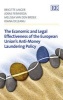 The Economic and Legal Effectiveness of the European Union's Anti-Money Laundering Policy (Hardcover) - Brigitte Unger Photo