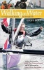 Walking on Water - A Voyage Around Britain and Through Life (Paperback) - Geoff Holt Photo