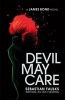 Devil May Care (Hardcover) - Sebastian Faulks Photo