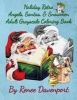 Holiday Retro Angels, Santas, & Snowmen Adult Grayscale Coloring Book (Paperback) - Renee Davenport Photo