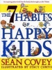 The 7 Habits of Happy Kids (Hardcover) - Sean Covey Photo