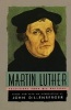 Selections from His Writings (Paperback) - Martin Luther Photo