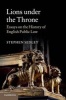 Lions Under the Throne - Essays on the History of English Public Law (Paperback) - Stephen Sedley Photo