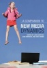 A Companion to New Media Dynamics (Paperback) - John Hartley Photo