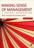 Making Sense of Management - A Critical Introduction (Paperback, 2nd Revised edition) - Mats Alvesson Photo